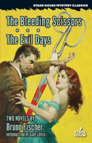 Bleeding Scissors / The Evil Days