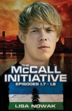 McCall Initiative Episodes 7-8