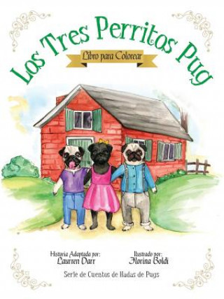 Tres Perritos Pug - Libro Para Colorear