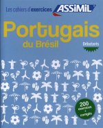 Portugais du Bresil, cahier d'exercices pour debutants