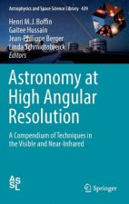 Astronomy at High Angular Resolution