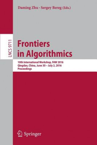 Frontiers in Algorithmics