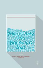 Philosophy and Breaking Bad