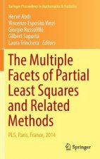 Multiple Facets of Partial Least Squares and Related Methods