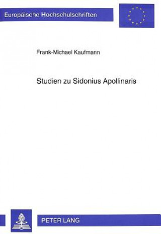 Studien zu Sidonius Apollinaris