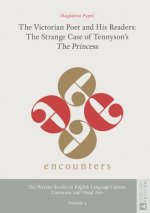 Victorian Poet and His Readers: The Strange Case of Tennyson's 