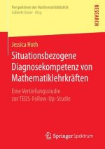 Situationsbezogene Diagnosekompetenz von Mathematiklehrkraften