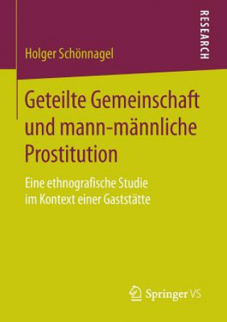 Geteilte Gemeinschaft Und Mann-Mannliche Prostitution