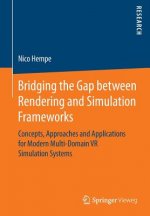 Bridging the Gap between Rendering and Simulation Frameworks