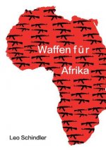 Waffen fur Afrika