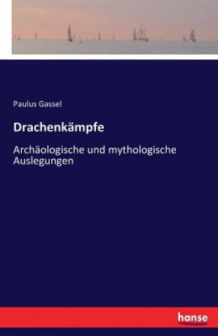 Drachenkampfe