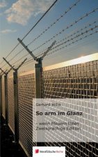 So Arm Im Glanz