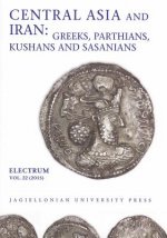 Central Asia and Iran - Greeks, Parthians, Kushans and Sasanians