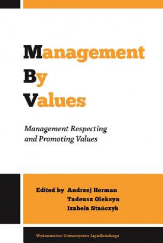 Management by Values - Management Respecting and Promoting Values