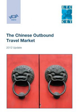 Chinese outbound travel market - 2012 update