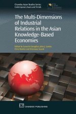 Multi-Dimensions of Industrial Relations in the Asian Knowledge-Based Economies
