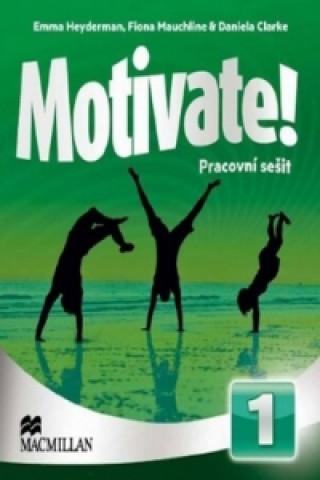 Motivate! 1