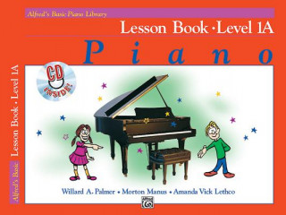 Alfred's Basic Piano Course: Lesson Book, Level 1A