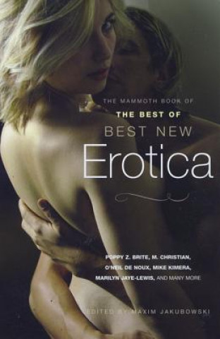 Mammoth Book of the Best New Erotica