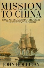 Mission to China