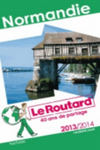 Guide du Routard Normandie 2016/2017