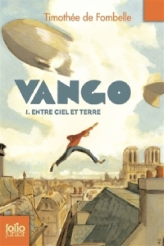 Vango - Entre ciel et terre (Timothée de Fombelle)(Miękka)