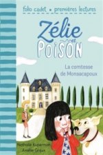 Zélie et Poison - La comtesse de Monsacapoux