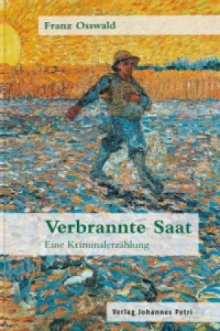 Verbrannte Saat