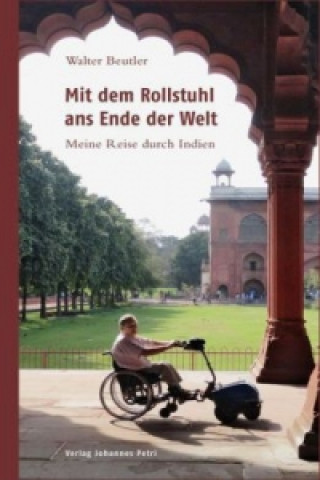 Mit dem Rollstuhl ans Ende der Welt