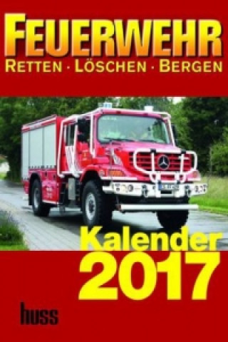 Feuerwehr Kalender 2017