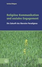 Religiöse Kommunikation und soziales Engagement