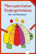 Mein superstarker Kindergartenblock - Mal- und Rätselspiele