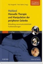 Maitland Manuelle Therapie und Manipulation der peripheren Gelenke