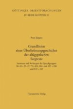 Grundlinien einer Überlieferungsgeschichte der altägyptischen Sargtexte