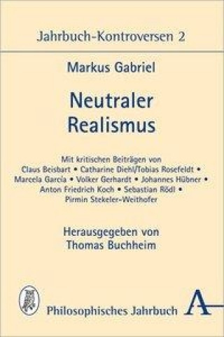 Neutraler Realismus. Bd.2