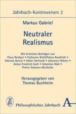 Neutraler Realismus. Bd.2
