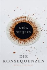 Die Konsequenzen