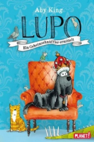 Lupo - Ein Geheimschnüffler ermittelt
