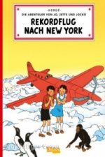 Die Abenteuer von Jo, Jette und Jocko - Rekordflug nach New York