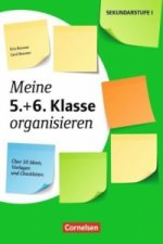 Meine Klasse organisieren - Sekundarstufe I