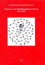 Migrancy and Multilingualism in World Literature