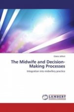 The Midwife and Decision-Making Processes