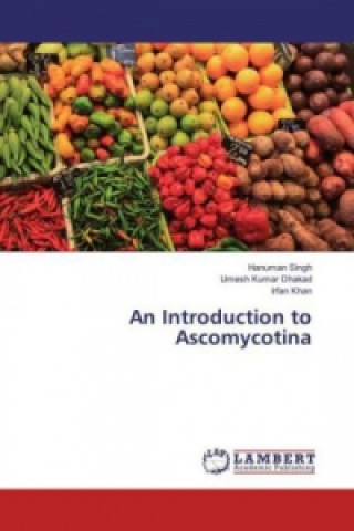 An Introduction to Ascomycotina