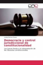 Democracia y control jurisdiccional de constitucionalidad