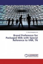 Brand Preference for Packaged Milk with Special Reference to VNR, TN