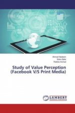 Study of Value Perception (Facebook V/S Print Media)