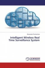 Intelligent Wireless Real Time Surveillance System