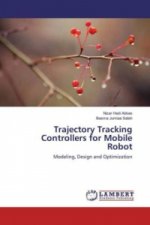 Trajectory Tracking Controllers for Mobile Robot