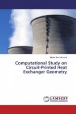 Computational Study on Circuit-Printed Heat Exchanger Geometry