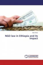 NGO law in Ethiopia and its Impact